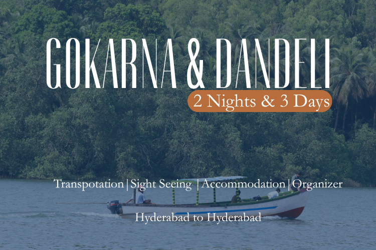 Gokarna & Dandeli 2 Nights & 3 Days Packages From Hyderabad.
