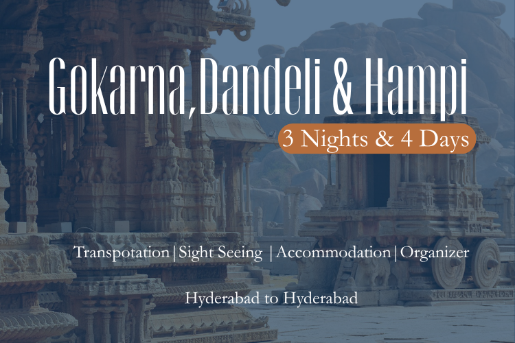Gokarna Dandeli & Hampi 3 Nights & 4 Days