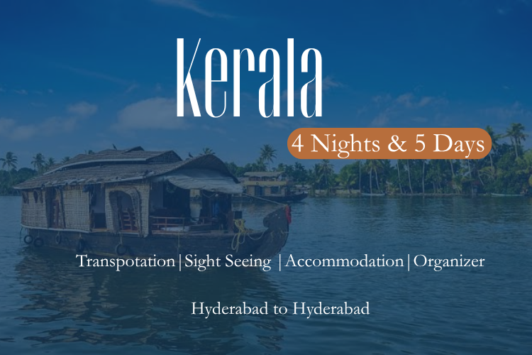 Kerala - 4 Nights & 5 Days