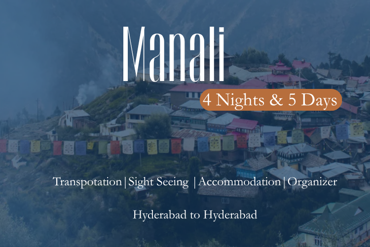 Manali- 4 Nights & 5 Days